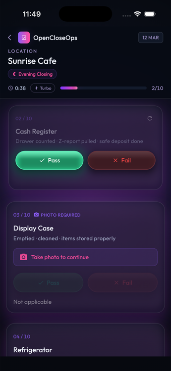 Opening checklist with pass/fail items and photo evidence capture